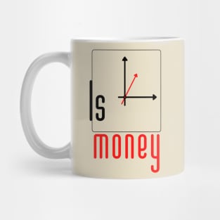 Time is money Mug